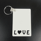 Sublimation keychain with LOVE design